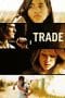 Nonton film Trade (2007) terbaru di Dutamovie21