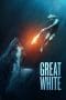 Nonton film Great White (2021) terbaru di Dutamovie21