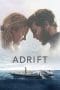 Nonton film Adrift (2018) terbaru di Dutamovie21