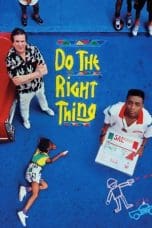 Nonton film Do the Right Thing (1989) terbaru di Dutamovie21