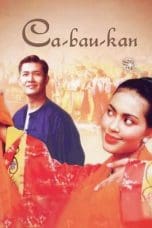 Nonton film Ca-Bau-Kan (2002) terbaru di Dutamovie21