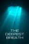 Nonton film The Deepest Breath (2023) terbaru di Dutamovie21