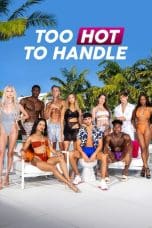 Nonton film Too Hot to Handle Season 4 (2022) terbaru di Dutamovie21