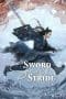 Nonton film Sword Snow Stride (2021) terbaru di Dutamovie21