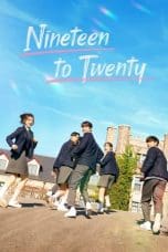 Nonton film Nineteen to Twenty (2023) terbaru di Dutamovie21