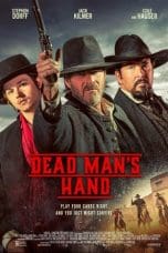 Nonton film Dead Man’s Hand (2023) terbaru di Dutamovie21