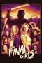 Nonton film The Final Girls (2015) terbaru di Dutamovie21