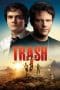 Nonton film Trash (2014) terbaru di Dutamovie21