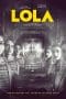 Nonton film LOLA (2023) terbaru di Dutamovie21