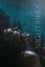 Nonton film Nightsiren (2022) terbaru di Dutamovie21