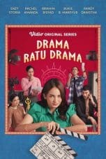 Nonton film Drama Ratu Drama (2022) terbaru di Dutamovie21