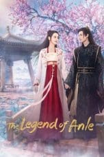 Nonton film The Legend of Anle (2023) terbaru di Dutamovie21