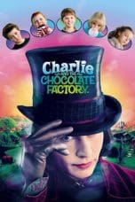 Nonton film Charlie and the Chocolate Factory (2005) terbaru di Dutamovie21