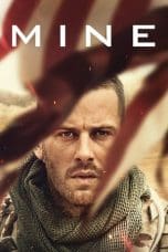 Nonton film Mine (2016) terbaru di Dutamovie21