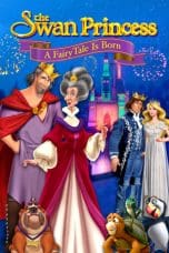 Nonton film The Swan Princess: A Fairytale Is Born (2023) terbaru di Dutamovie21