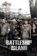 Nonton film The Battleship Island (2017) terbaru di Dutamovie21