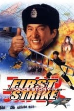 Nonton film Police Story 4: First Strike (Ging chaat goo si 4: Gaan dan yam mo) (1996) terbaru di Dutamovie21