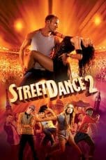 Nonton film StreetDance 2 (2012) terbaru di Dutamovie21