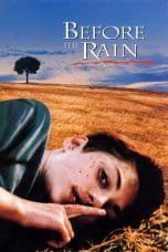 Nonton film Before the Rain (1994) terbaru di Dutamovie21