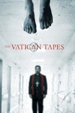 Nonton film The Vatican Tapes (2015) terbaru di Dutamovie21