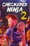 Nonton film Checkered Ninja 2 (Ternet Ninja 2) (2021) terbaru di Dutamovie21