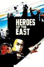 Nonton film Heroes of the East (1978) terbaru di Dutamovie21