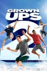 Nonton film Grown Ups 2 (2013) terbaru di Dutamovie21