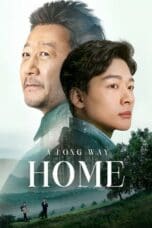 Nonton film A Long Way Home (2023) terbaru di Dutamovie21