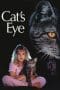 Nonton film Cat’s Eye (1985) terbaru di Dutamovie21