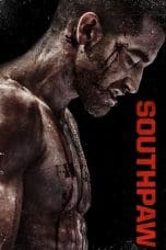 Nonton film Southpaw (2015) terbaru di Dutamovie21