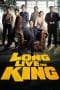 Nonton film Long Live the King (2019) terbaru di Dutamovie21