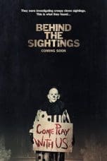 Nonton film Behind The Sightings (2021) terbaru di Dutamovie21