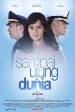 Nonton film Sampai Ujung Dunia (2012) terbaru di Dutamovie21