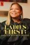 Nonton film Ladies First: A Story of Women in Hip-Hop (2023) terbaru di Dutamovie21