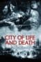 Nonton film City of Life and Death (2009) terbaru di Dutamovie21