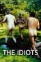 Nonton film The Idiots (1998) terbaru di Dutamovie21