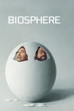 Nonton film Biosphere (2023) terbaru di Dutamovie21