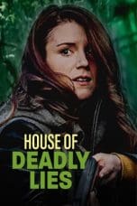 Nonton film House of Deadly Lies (2023) terbaru di Dutamovie21