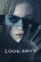 Nonton film Look Away (2018) terbaru di Dutamovie21