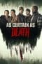 Nonton film As Certain as Death (2023) terbaru di Dutamovie21