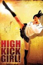 Nonton film High Kick Girl! (2009) terbaru di Dutamovie21