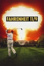 Nonton film Fahrenheit 11/9 (2018) terbaru di Dutamovie21