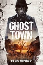 Nonton film Ghost Town (2023) terbaru di Dutamovie21