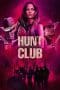 Nonton film Hunt Club (2023) terbaru di Dutamovie21