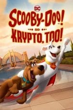 Nonton film Scooby-Doo! And Krypto, Too! (2023) terbaru di Dutamovie21