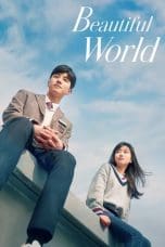 Nonton film Beautiful World (2019) terbaru di Dutamovie21