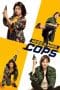 Nonton film Miss & Mrs. Cops (2019) terbaru di Dutamovie21