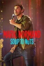 Nonton film Mark Normand: Soup to Nuts (2023) terbaru di Dutamovie21