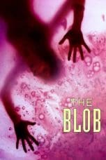 Nonton film The Blob (1998) terbaru di Dutamovie21