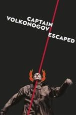 Nonton film Captain Volkonogov Escaped (2023) terbaru di Dutamovie21